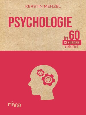 cover image of Psychologie in 60 Sekunden erklärt